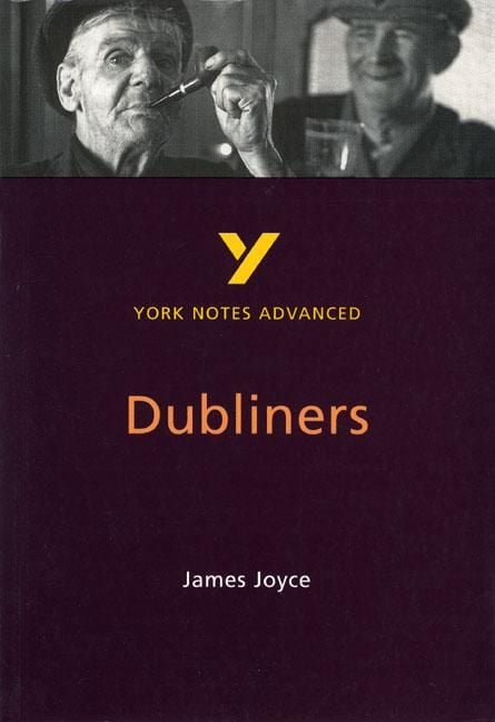 Produktbild: Dubliners (York Notes Advanced) English Literature Study Guide - for 2026, 2027 exams