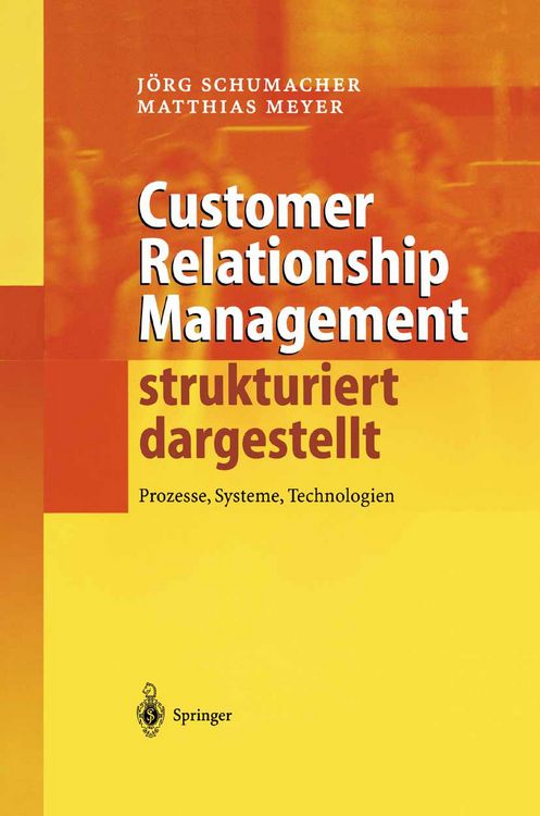 Produktbild: Customer Relationship Management strukturiert dargestellt