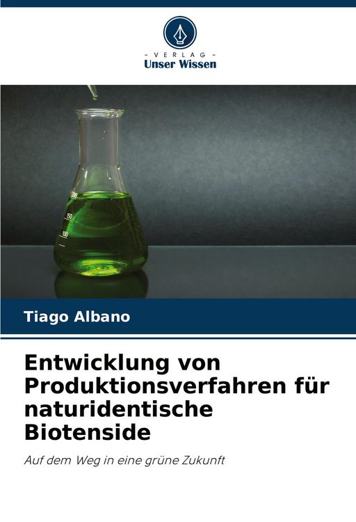 Produktbild: Entwicklung von Produktionsverfahren f&uuml;r naturidentische Biotenside