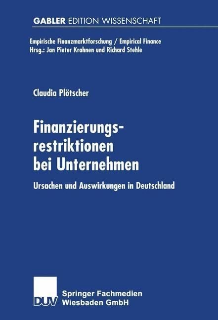 Produktbild: Finanzierungsrestriktionen bei Unternehmen