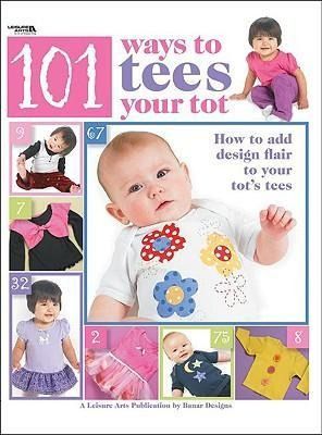 Produktbild: 101 Ways To Tees Your Tots (le