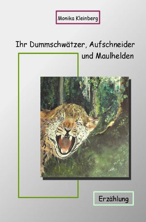 Produktbild: Ihr Dummschw&auml;tzer, Aufschneider und Maulhelden