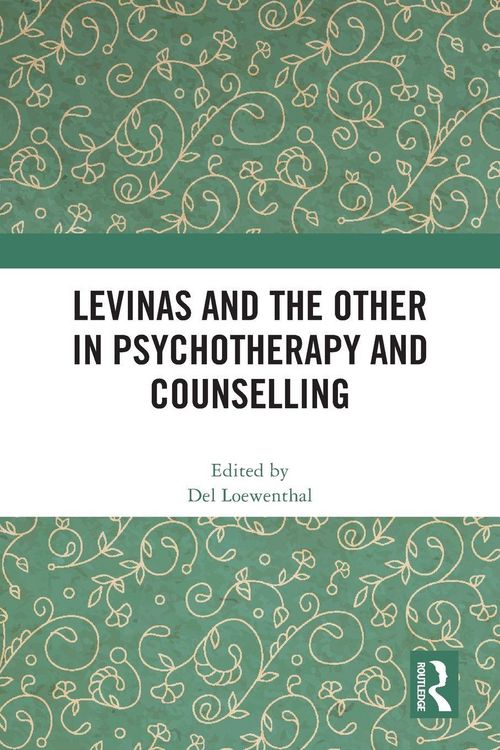 Produktbild: Levinas and the Other in Psychotherapy and Counselling
