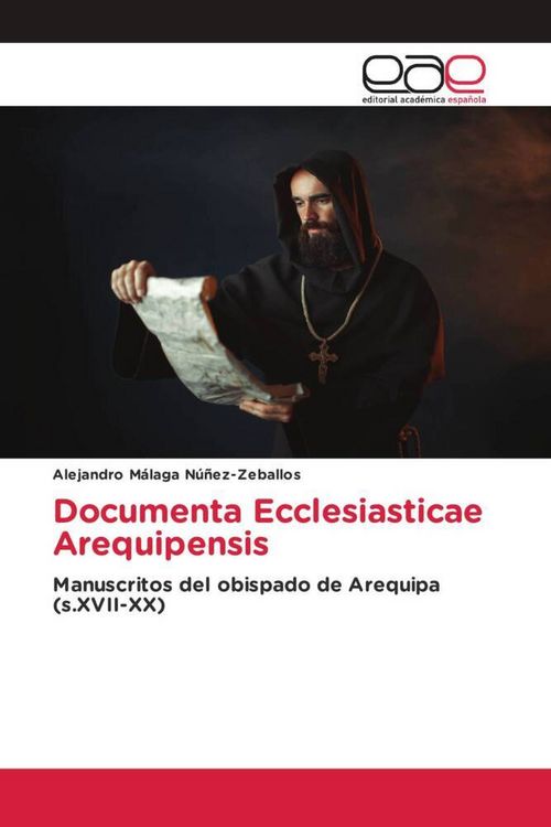 Produktbild: Documenta Ecclesiasticae Arequipensis