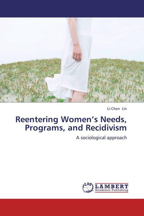 Produktbild: Reentering Women's Needs, Programs, and Recidivism