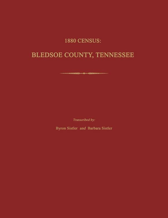 Produktbild: 1880 Census, Bledsoe County, Tennessee