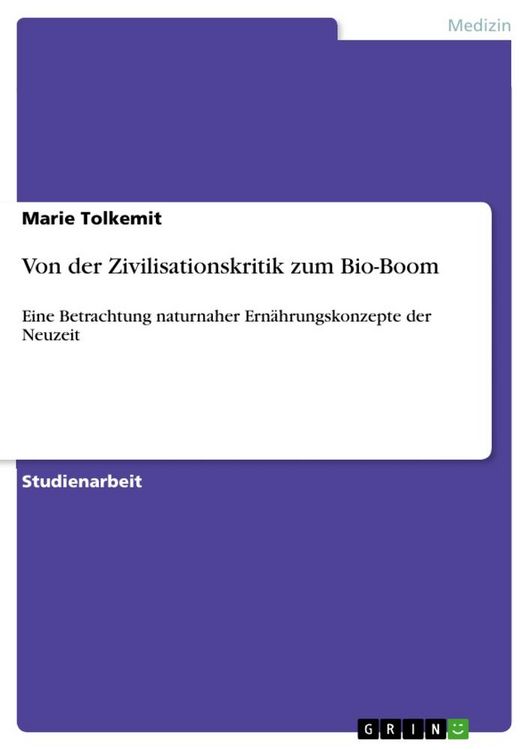 Produktbild: Von der Zivilisationskritik zum Bio-Boom