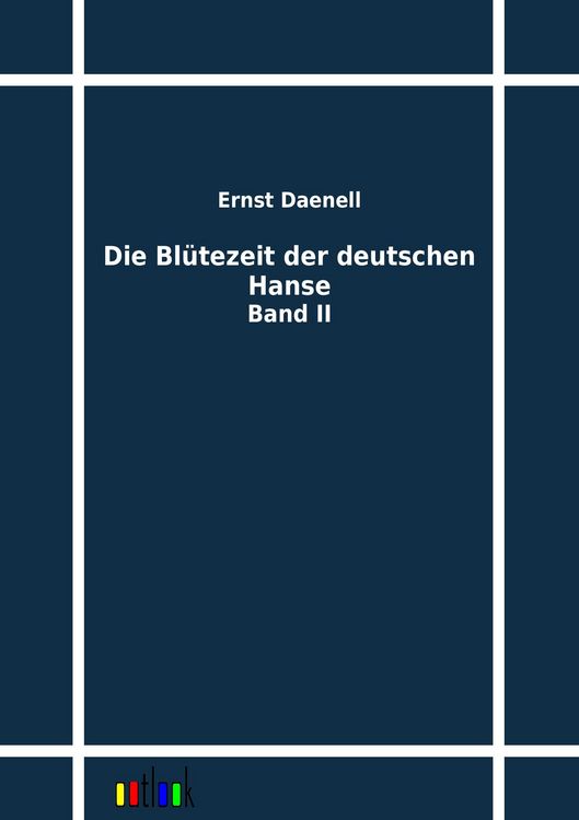 Produktbild: Die Bl&uuml;tezeit der deutschen Hanse