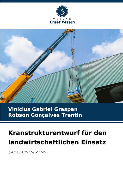 Produktbild: Kranstrukturentwurf f&uuml;r den landwirtschaftlichen Einsatz