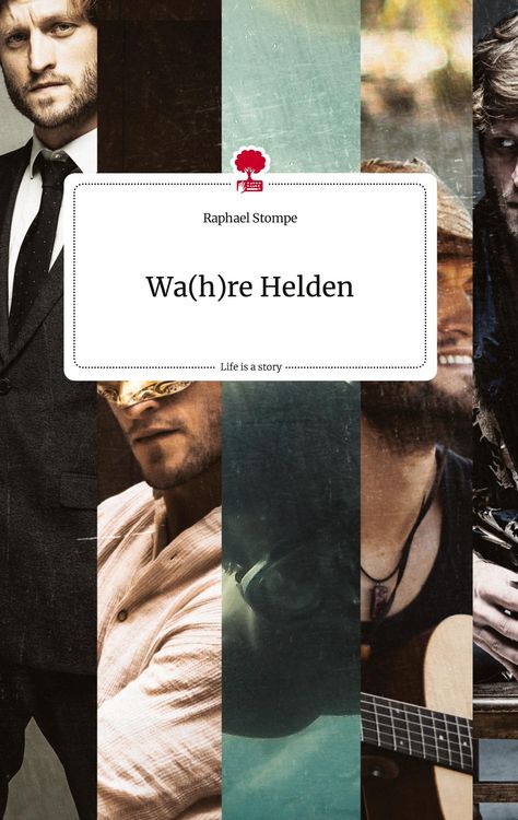 Produktbild: Wa(h)re Helden. Life is a Story - story.one