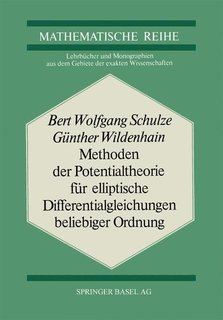 Produktbild: Methoden der Potentialtheorie f&uuml;r Elliptische Differentialgleichungen Beliebiger Ordnung