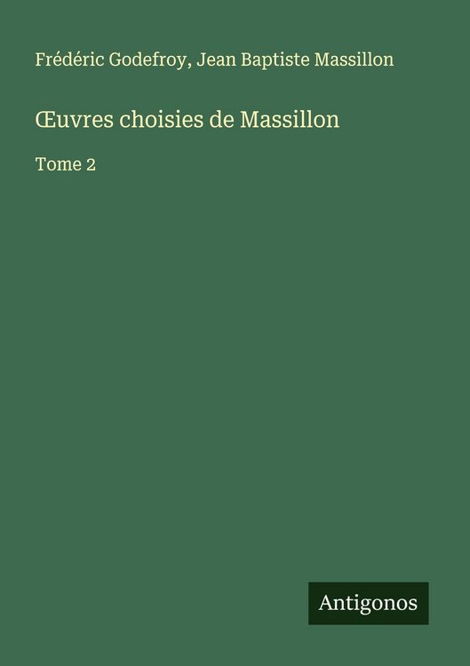 Produktbild: &iquest;uvres choisies de Massillon