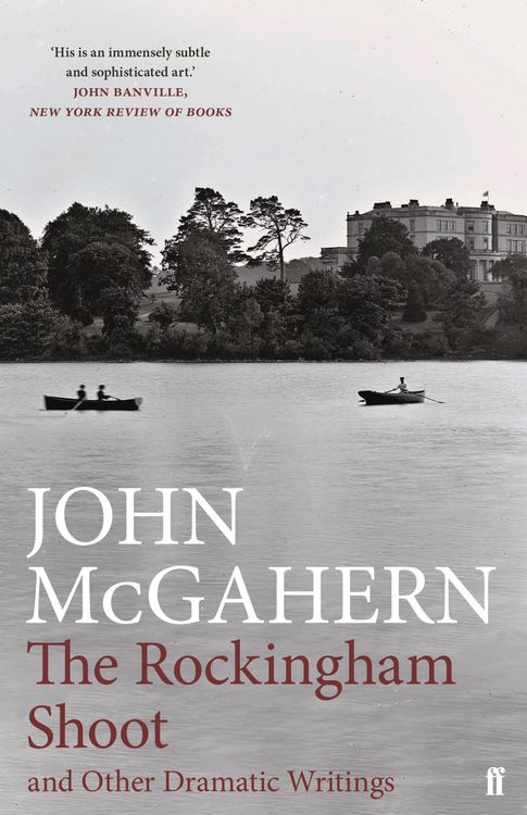 Produktbild: The Rockingham Shoot and Other Dramatic Writings