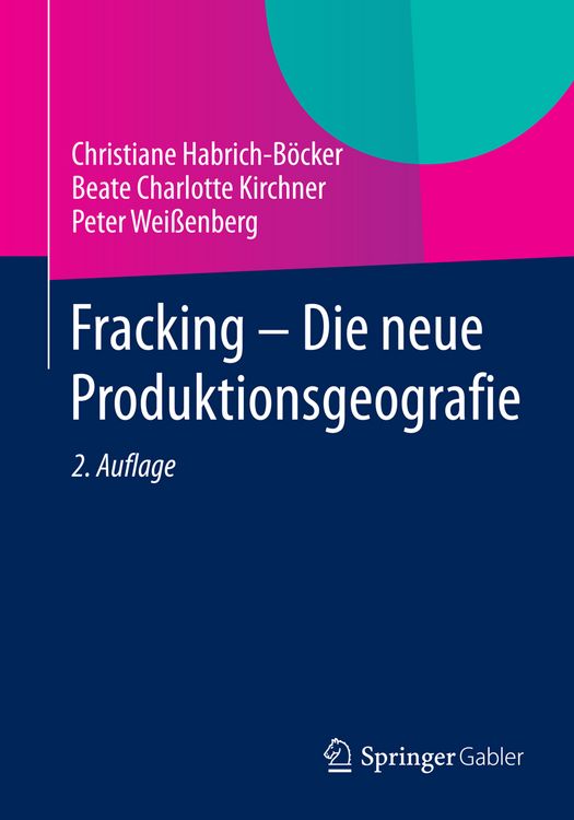Produktbild: Fracking - Die neue Produktionsgeografie