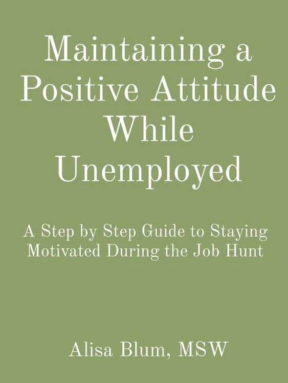 Produktbild: Maintaining a Positive Attitude While Unemployed