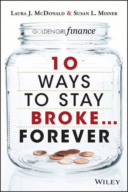 Produktbild: 10 Ways To Stay Broke Forever