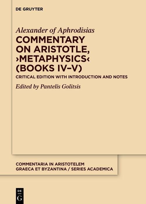 Produktbild: Commentary on Aristotle, >Metaphysics< (Books IV-V)