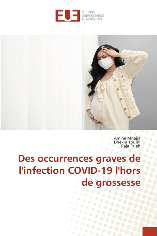 Produktbild: Des occurrences graves de l'infection COVID-19 l'hors de grossesse