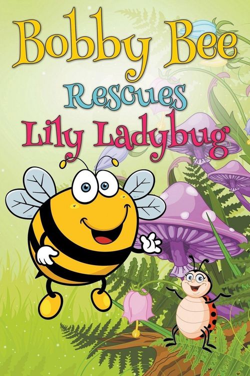 Produktbild: Bobby Bee Rescues Lily Ladybug