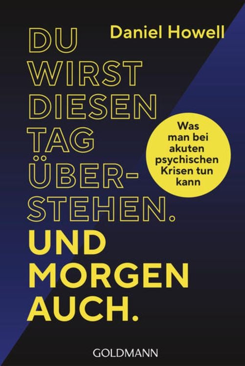 Produktbild: Du wirst diesen Tag &uuml;berstehen. Und morgen auch.
