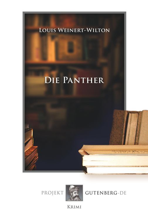 Bild vom Artikel Die Panther vom Autor Louis Weinert-Wilton