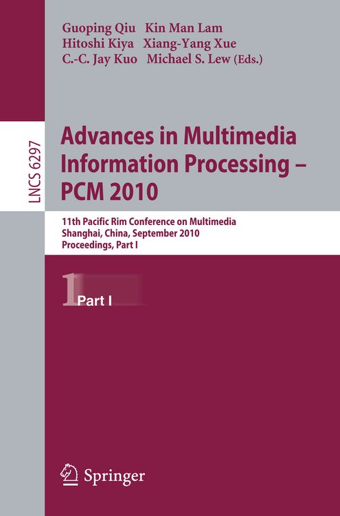 Produktbild: Advances in Multimedia Information Processing -- PCM 2010, Part I