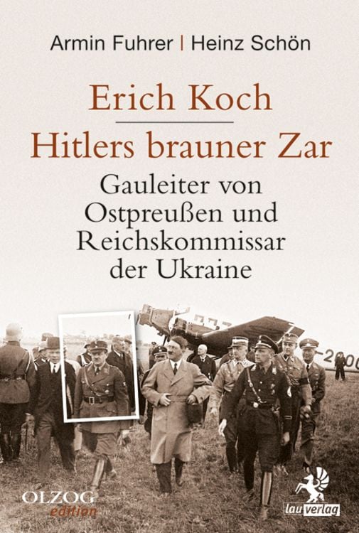 Produktbild: Erich Koch. Hitlers brauner Zar