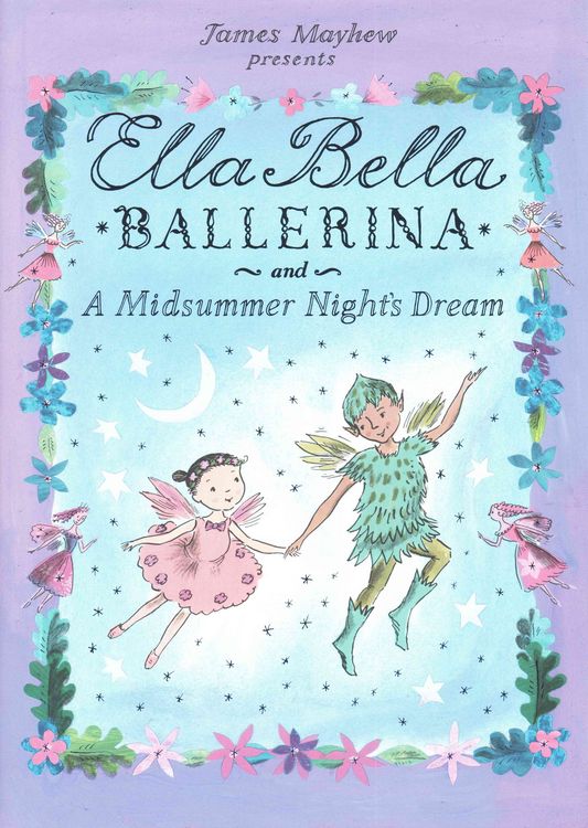 Produktbild: Ella Bella Ballerina and a Midsummer Night's Dream