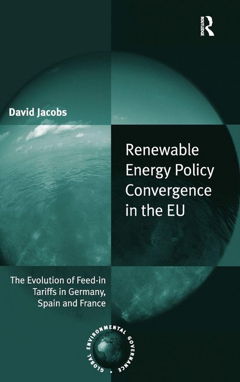 Produktbild: Renewable Energy Policy Convergence in the EU