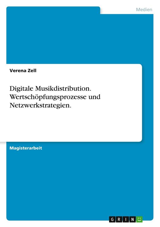 Produktbild: Digitale Musikdistribution. Wertsch&ouml;pfungsprozesse und Netzwerkstrategien.