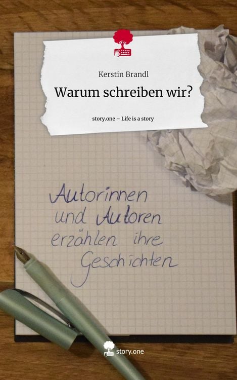 Produktbild: Warum schreiben wir?. Life is a Story - story.one