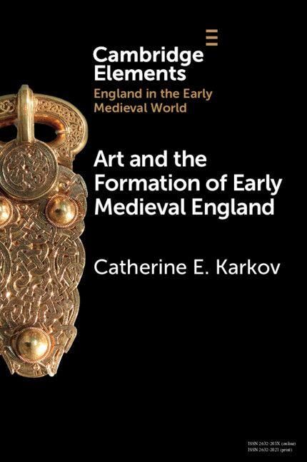 Produktbild: Art and the Formation of Early Medieval England