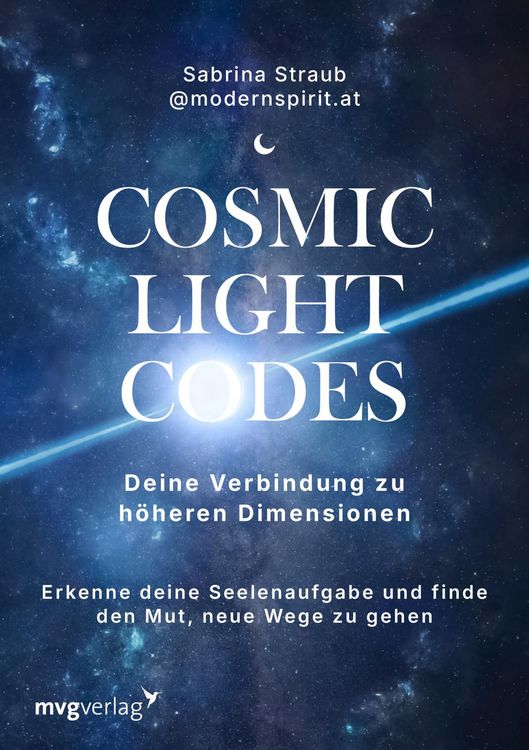 Produktbild: Cosmic Light Codes &ndash; Deine Verbindung zu h&ouml;heren Dimensionen