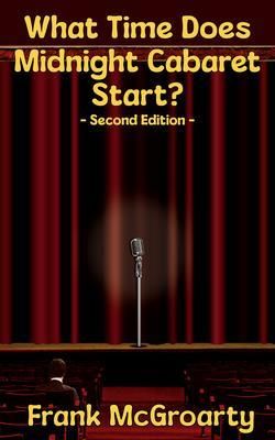 Produktbild: What Time Does Midnight Cabaret Start