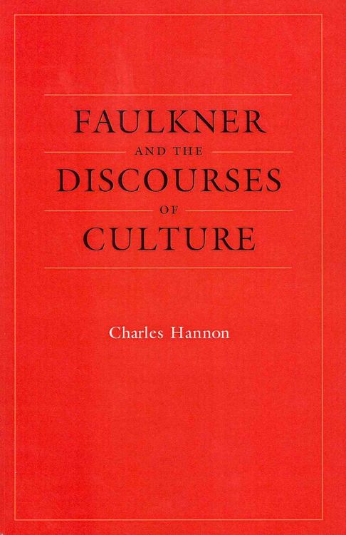Produktbild: Faulkner and the Discourses of Culture