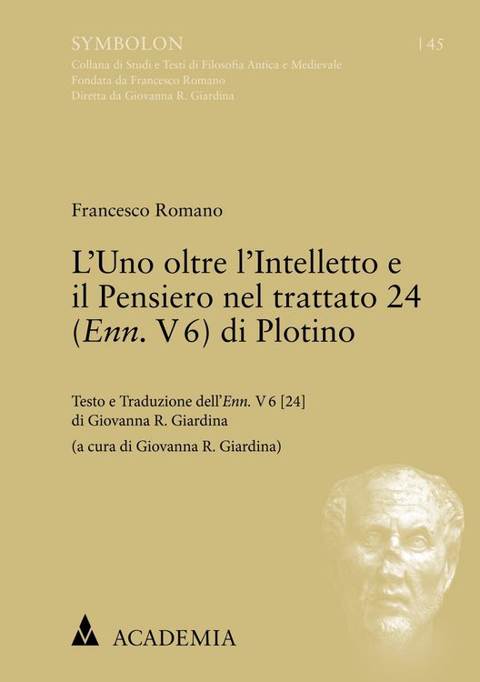 Produktbild: L'Uno oltre l'Intelletto e il Pensiero nel trattato 24 (Enn. V 6) di Plotino
