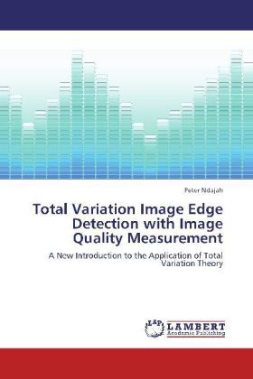 Produktbild: Ndajah, P: Total Variation Image Edge Detection with Image Q