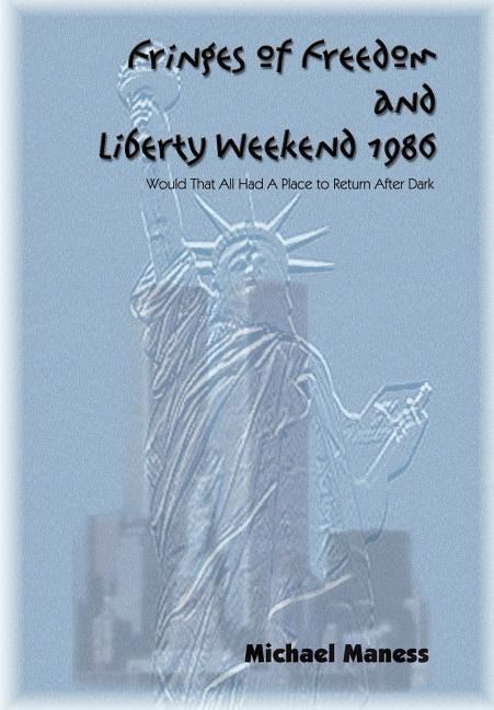 Produktbild: Fringes of Freedom and Liberty Weekend 1986