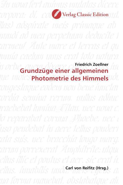 Produktbild: Zoellner, F: Grundz&uuml;ge einer allgemeinen Photometrie des Him