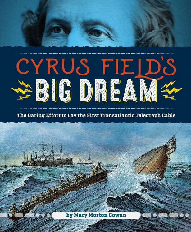 Produktbild: Cowen, M: Cyrus Field's Big Dream