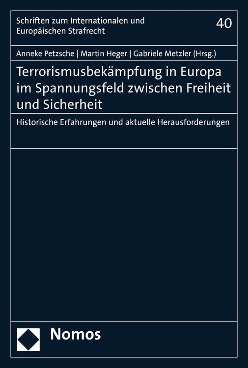 Produktbild: Terrorismusbek&auml;mpfung in Europa im Spannungsfeld zwischen Freiheit und Sicherheit