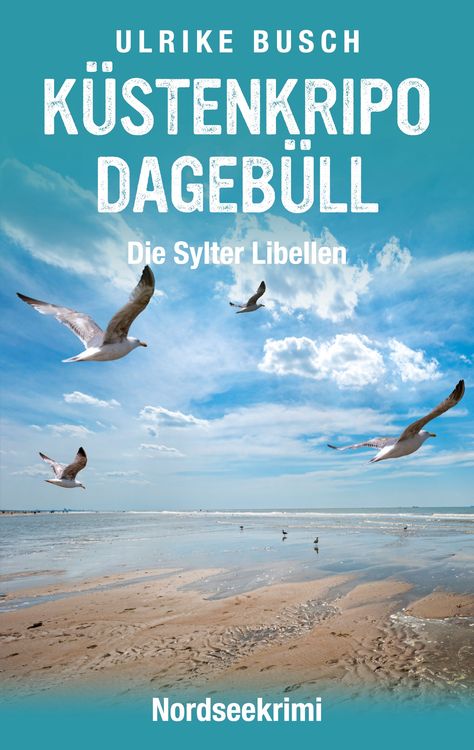 Produktbild: K&uuml;stenkripo Dageb&uuml;ll - Die Sylter Libellen