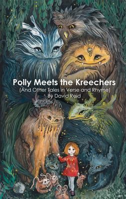 Produktbild: Polly Meets the Kreechers (And Other Tales in Verse and Rhyme)
