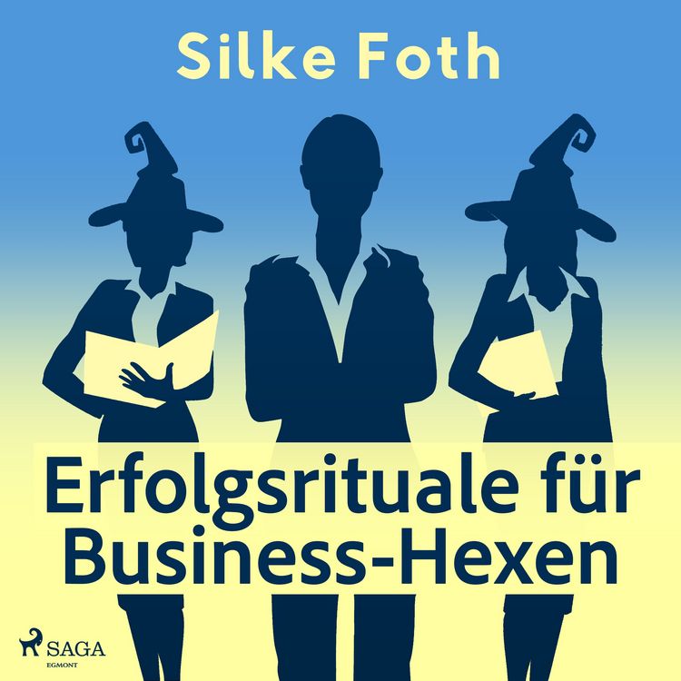 Produktbild: Erfolgsrituale f&uuml;r Business-Hexen