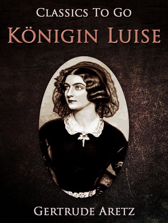 Produktbild: K&ouml;nigin Luise