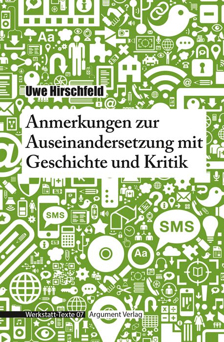 Produktbild: Anmerkungen zur Auseinandersetzung mit Geschichte und Kritik