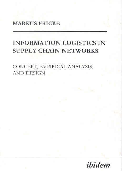 Produktbild: Information Logistics in Supply Chain Networks