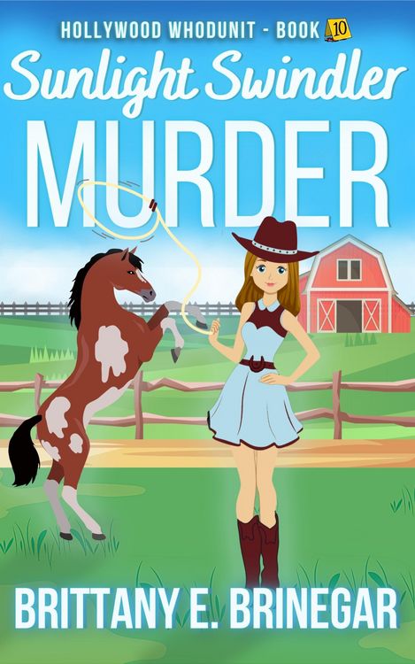 Produktbild: Sunlight Swindler Murder: An Art Heist Cozy Mystery (Hollywood Whodunit, #10)