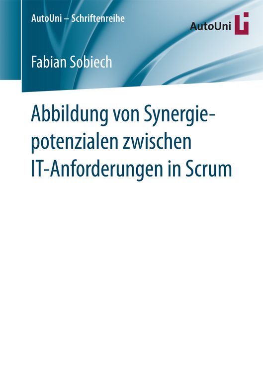 Produktbild: Abbildung von Synergiepotenzialen zwischen IT-Anforderungen in Scrum