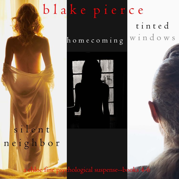 Produktbild: Chloe Fine Psychological Suspense Bundle: Silent Neighbor (#4), Homecoming (#5), and Tinted Windows (#6)